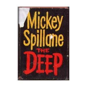  The Deep Mickey SPILLANE Books