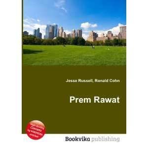 Prem Rawat Ronald Cohn Jesse Russell  Books