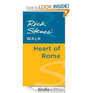 Rick Steves Walk Heart of Rome Rick Steves, Gene Openshaw  