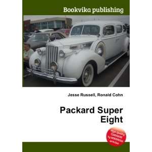  Packard Super Eight Ronald Cohn Jesse Russell Books
