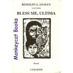  Bless Me, Ultima (9780892290024) Rudolfo A Anaya Books