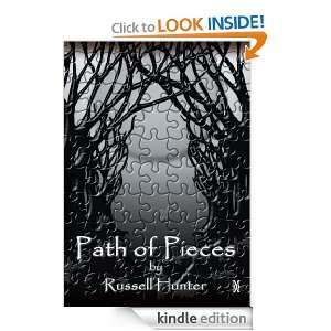 Path of Pieces Russell Hunter  Kindle Store