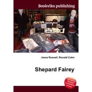 Shepard Fairey [Paperback]