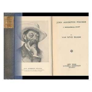   Study by Van Wyck Brooks Van Wyck (1886 1963)  Brooks Books