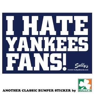  I Hate Yankees Fans (Navy Blue) Sticker Automotive