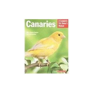 Canaries (Barrons Complete Pet Owners Manuals) by Thomas Haupt 