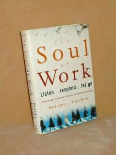 The Soul at Work by Birute Regine, Roger Lewin 2000 9780684843841 