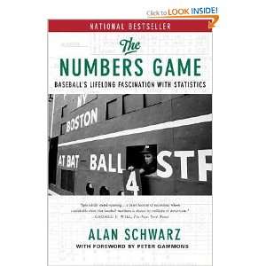  The Numbers Game Baseballs Lifelong Fascination with 