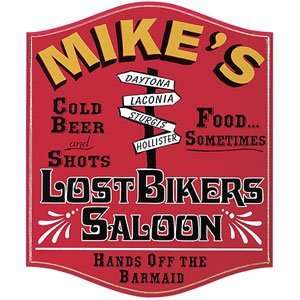  Personalized Lost Bikers Saloon Sign