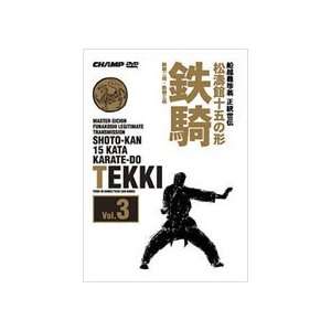  Shotokan 15 Karate Do Kata DVD 3 Tekki