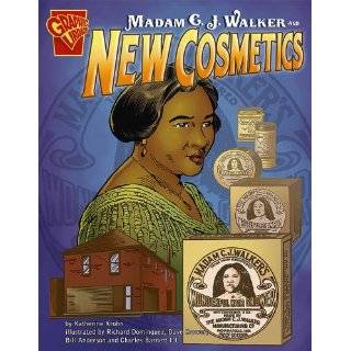 Madam C. J. Walker and New Cosmetics (Inventions and Discovery series 